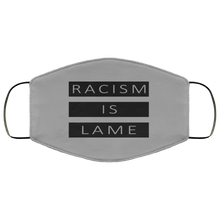 Load image into Gallery viewer, Racism Is Lame FMA Face Mask (black logo)