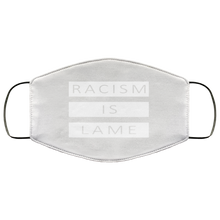 Load image into Gallery viewer, Racism Is Lame FMA Face Mask (white logo)