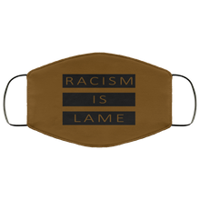 Load image into Gallery viewer, Racism Is Lame FMA Face Mask (black logo)