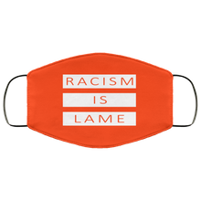 Load image into Gallery viewer, Racism Is Lame FMA Face Mask (white logo)