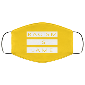Racism Is Lame FMA Face Mask (white logo)