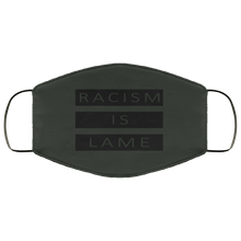 Load image into Gallery viewer, Racism Is Lame FMA Face Mask (black logo)
