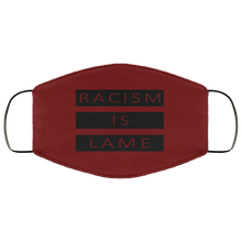 Load image into Gallery viewer, Racism Is Lame FMA Face Mask (black logo)