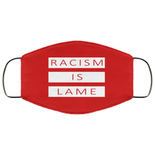 Load image into Gallery viewer, Racism Is Lame FMA Face Mask (white logo)
