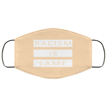 Load image into Gallery viewer, Racism Is Lame FMA Face Mask (white logo)