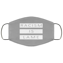 Load image into Gallery viewer, Racism Is Lame FMA Face Mask (white logo)