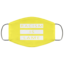 Load image into Gallery viewer, Racism Is Lame FMA Face Mask (white logo)
