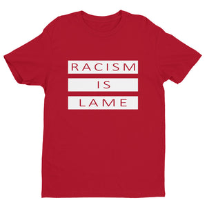 Racism Is Lame Classic Logo Tee (Red/White)