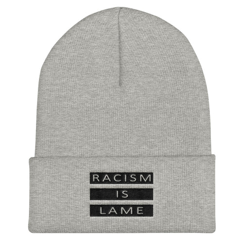 Racism Is Lame Cuffed Beanie (Grey/Black)