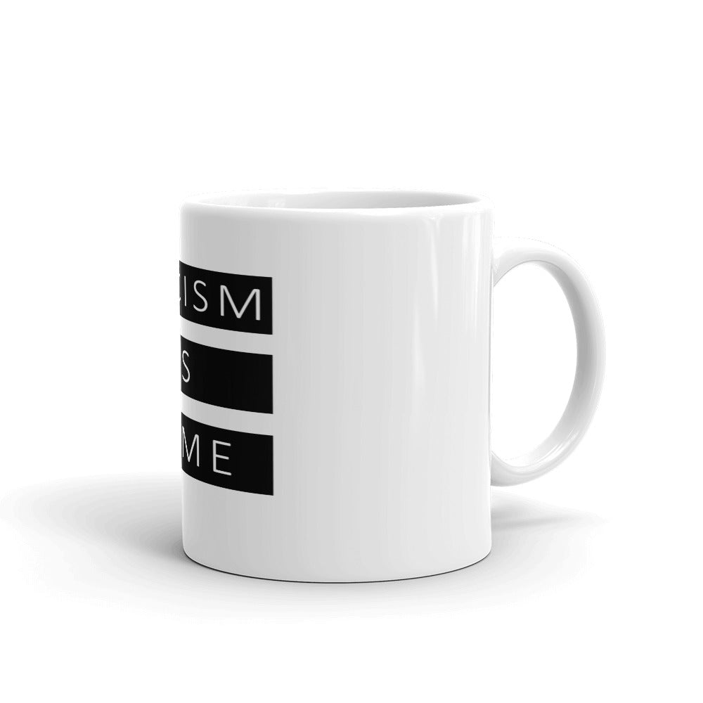 Racism Is Lame Coffee Mug