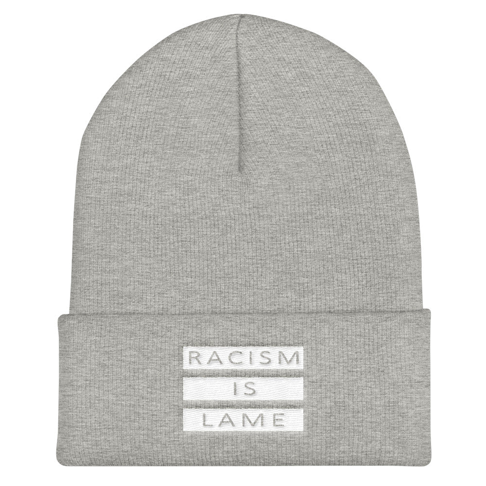 Racism Is Lame Cuffed Beanie (Grey/White)